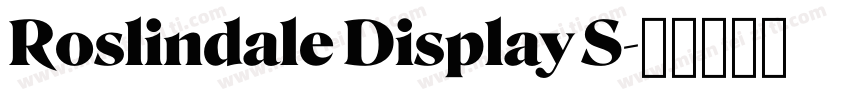 Roslindale Display S字体转换